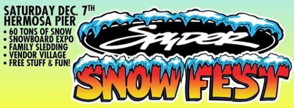 Spyder Snow Fest 3 descends on Hermosa Beach’s Pier Avenue on December 7