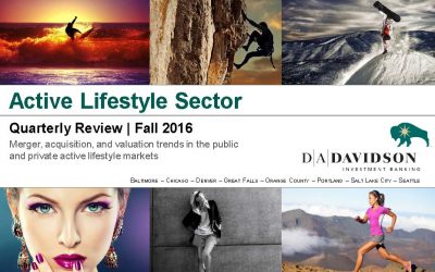 D.A. Davidson & Co. Releases its Active Lifestyle Sector Quarterly Review