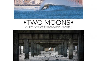 It Doesn’t Not Work IV Presents Two Moons: A New York Surf Photography Exhibit