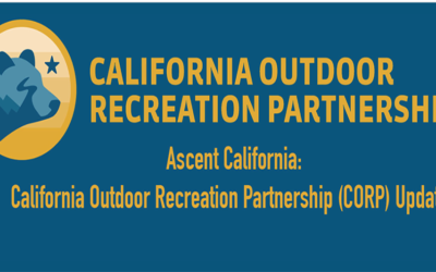 California Outdoor Recreation Partnership (CORP) Update