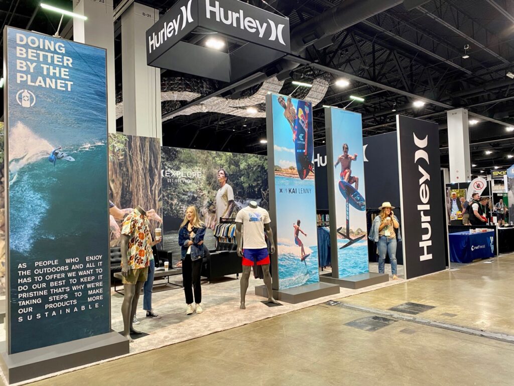 Hurley had a very large booth at the show