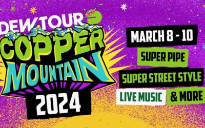 Winter Dew Tour Returns to Copper Mountain March 8-10, 2024