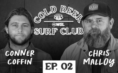 “The Cold Beer Surf Club” Podcast Announces Two New Episodes
