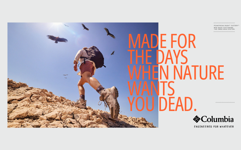Columbia "Made for Whatever" campaign.