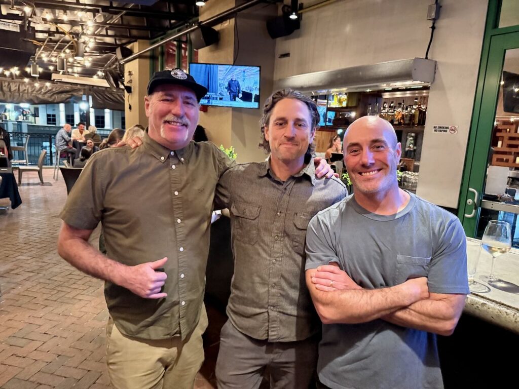 Core stores unite at Katin dinner: Kevin Morris of Heritage, Will Hutchinson of Proof Lab, Brian Farias of Farias Surf & Sport.